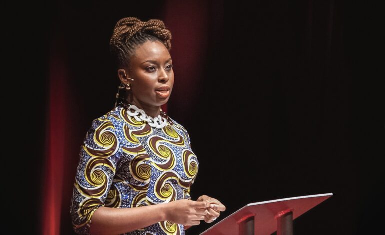  NIGERIANS ARE STARVED OF HEROES – CHIMAMANDA NGOZI