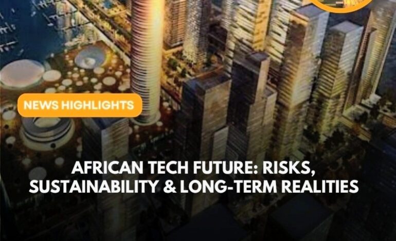 TECH CITIES AND AFRICAN FUTURES – WHO’S FUTURE IS IT?